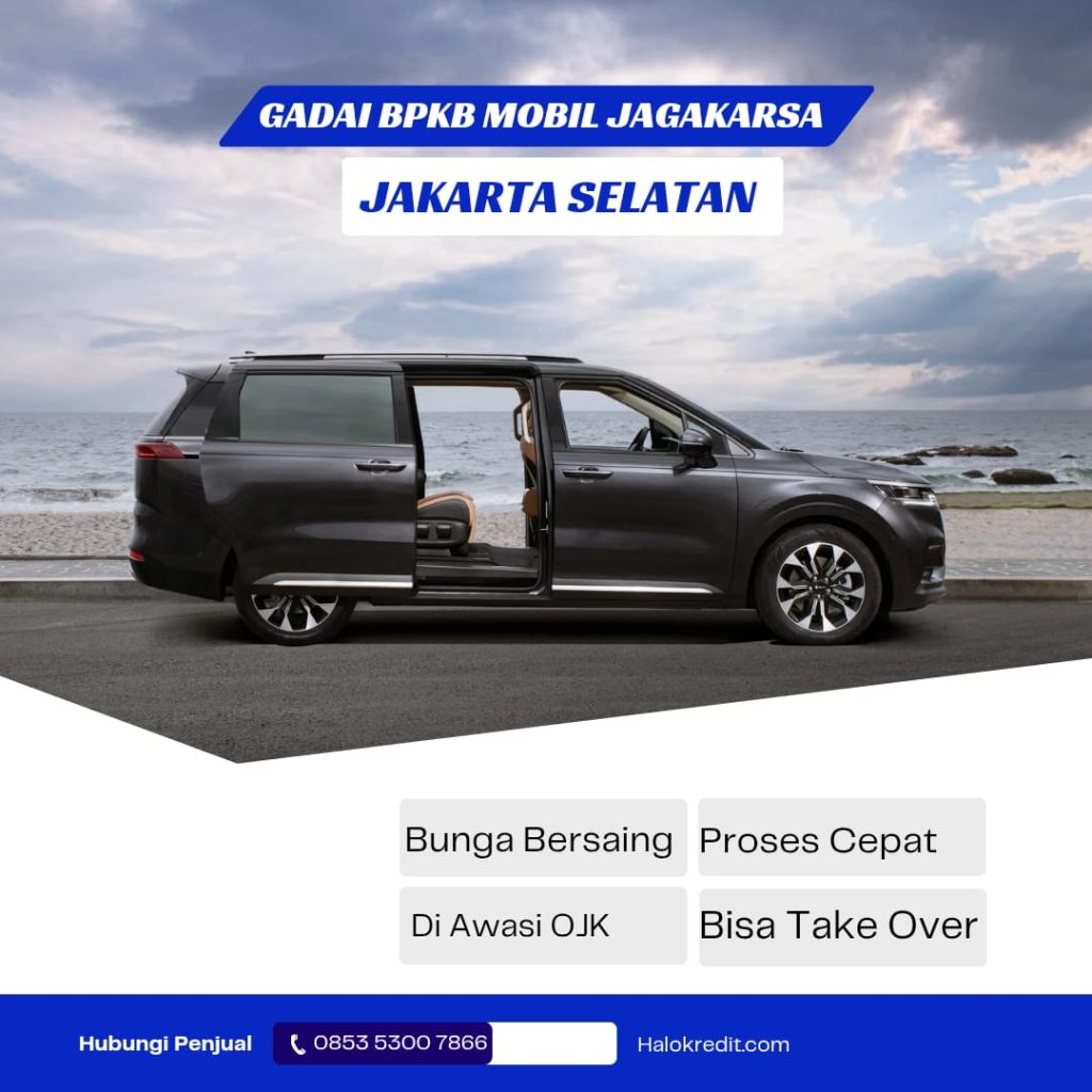 Gadai BPKB Mobil Jagakarsa Jakarta Selatan