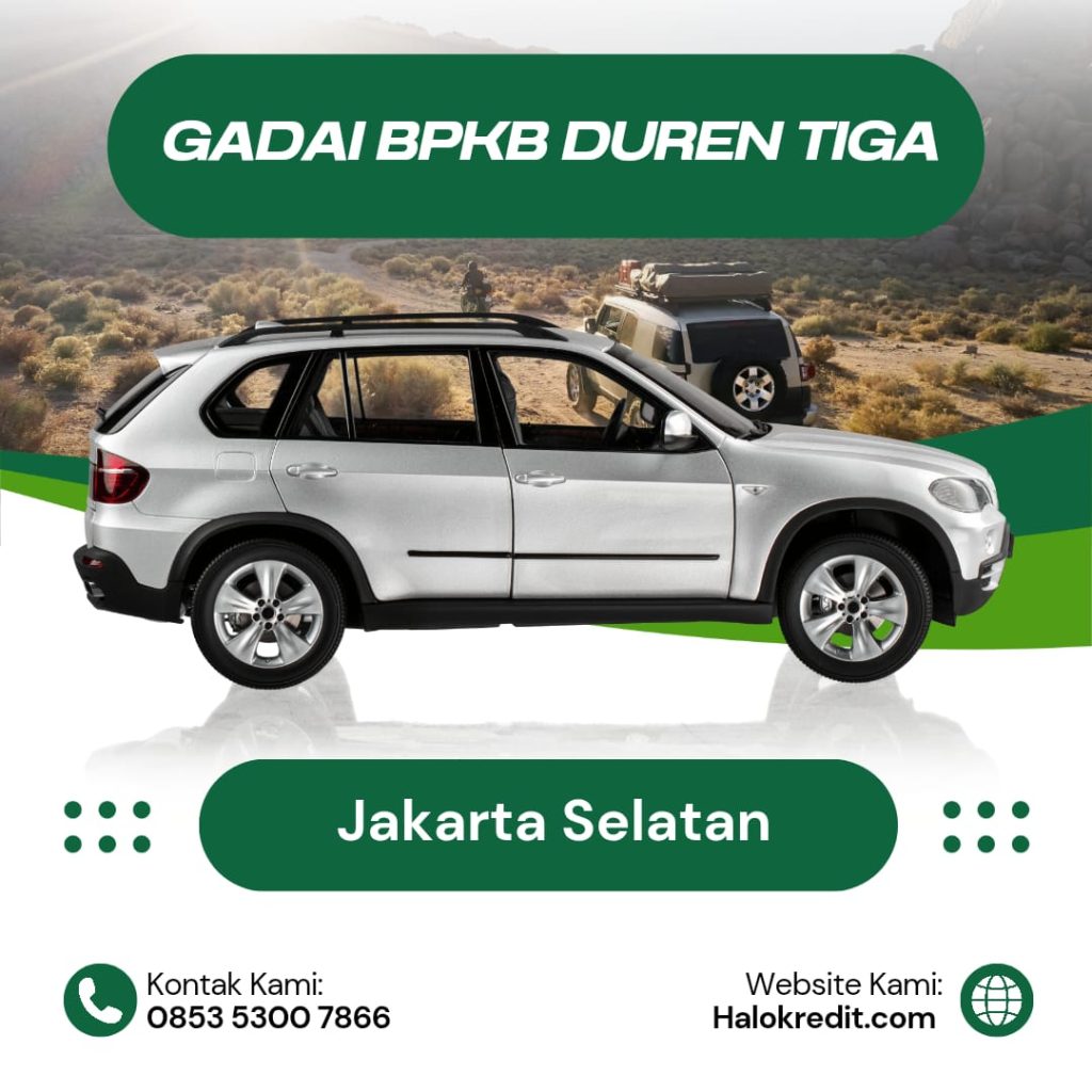 Gadai BPKB Duren Tiga Jakarta Selatan