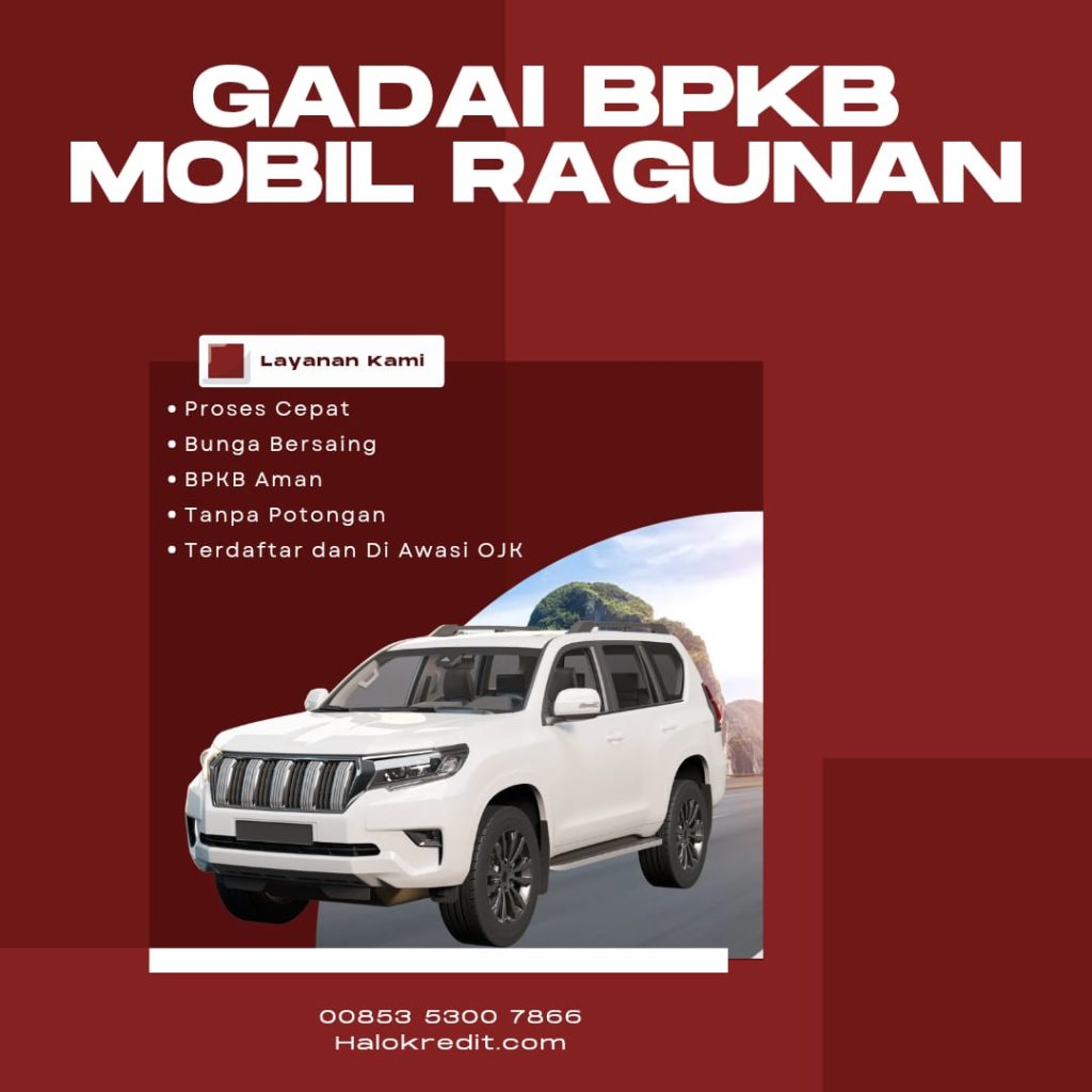 Gadai BPKB Mobil Ragunan Jakarta Selatan