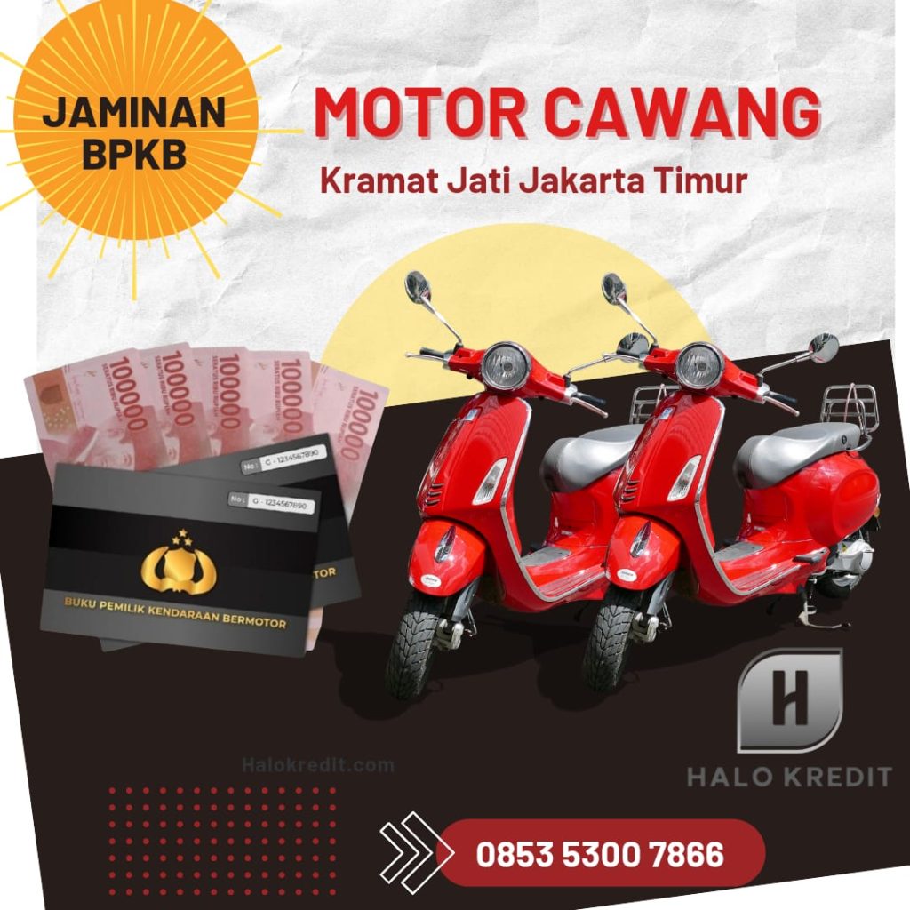 Jaminan BPKB Motor Cawang Kramat Jati Jakarta Timur
