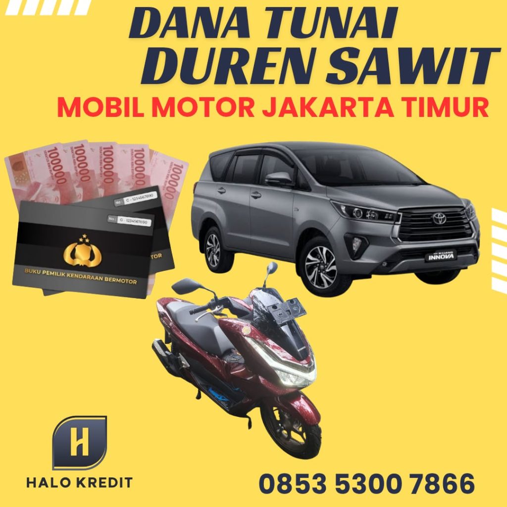 Dana Tunai Duren Sawit Mobil Motor Jakarta Timur
