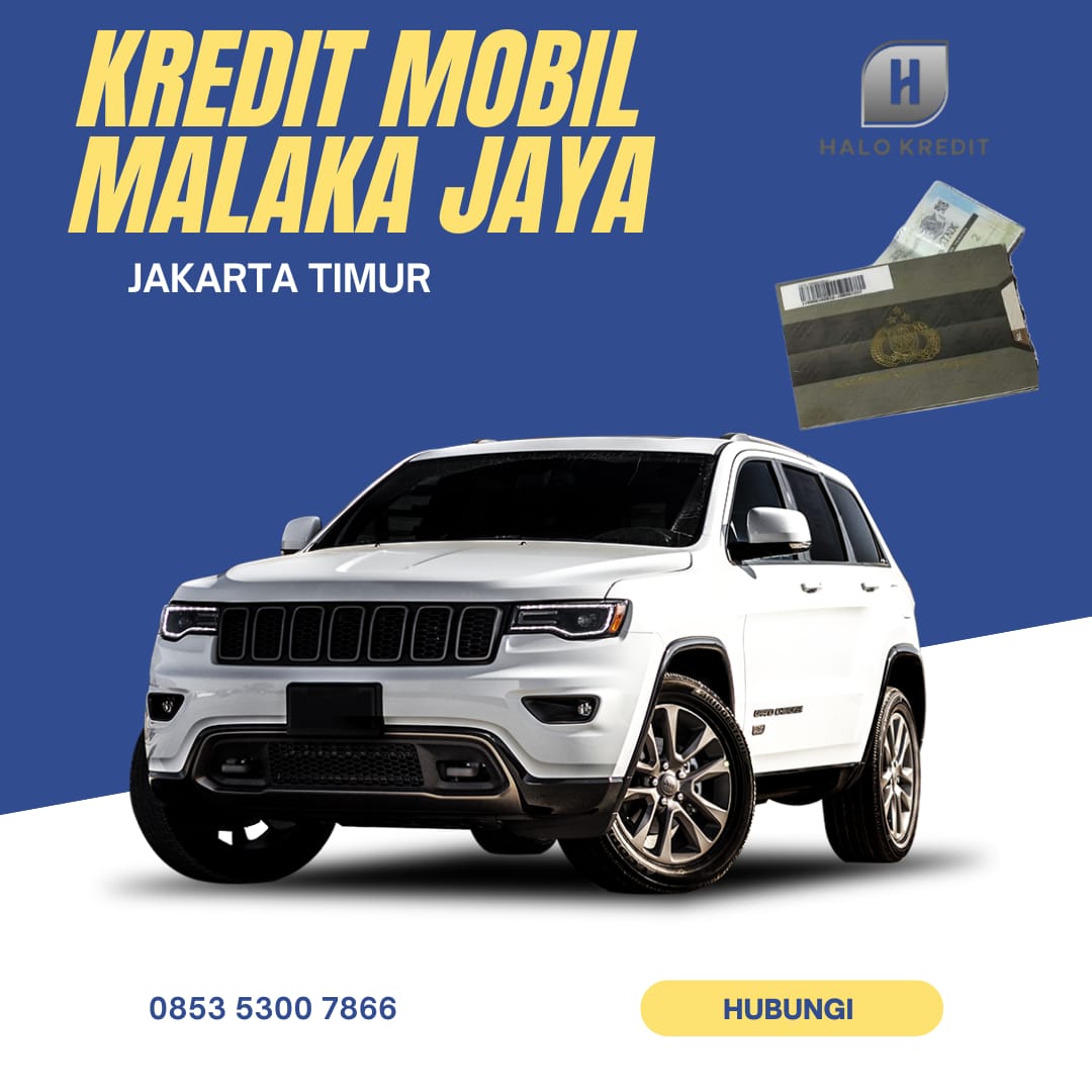 Kredit Mobil Malaka Jaya Jakarta Timur