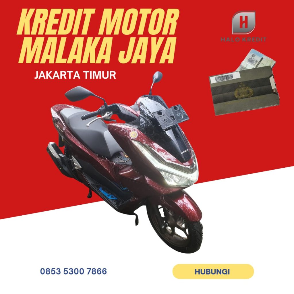 Kredit Motor Malaka Jaya Jakarta Timur