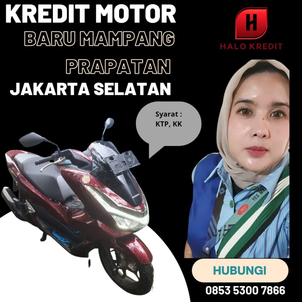 Kredit Motor Baru Mampang Prapatan Jakarta Selatan