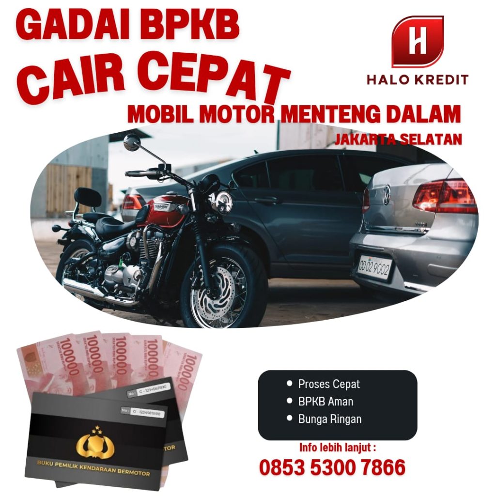 Gadai BPKB Cair Cepat Menteng Dalam
