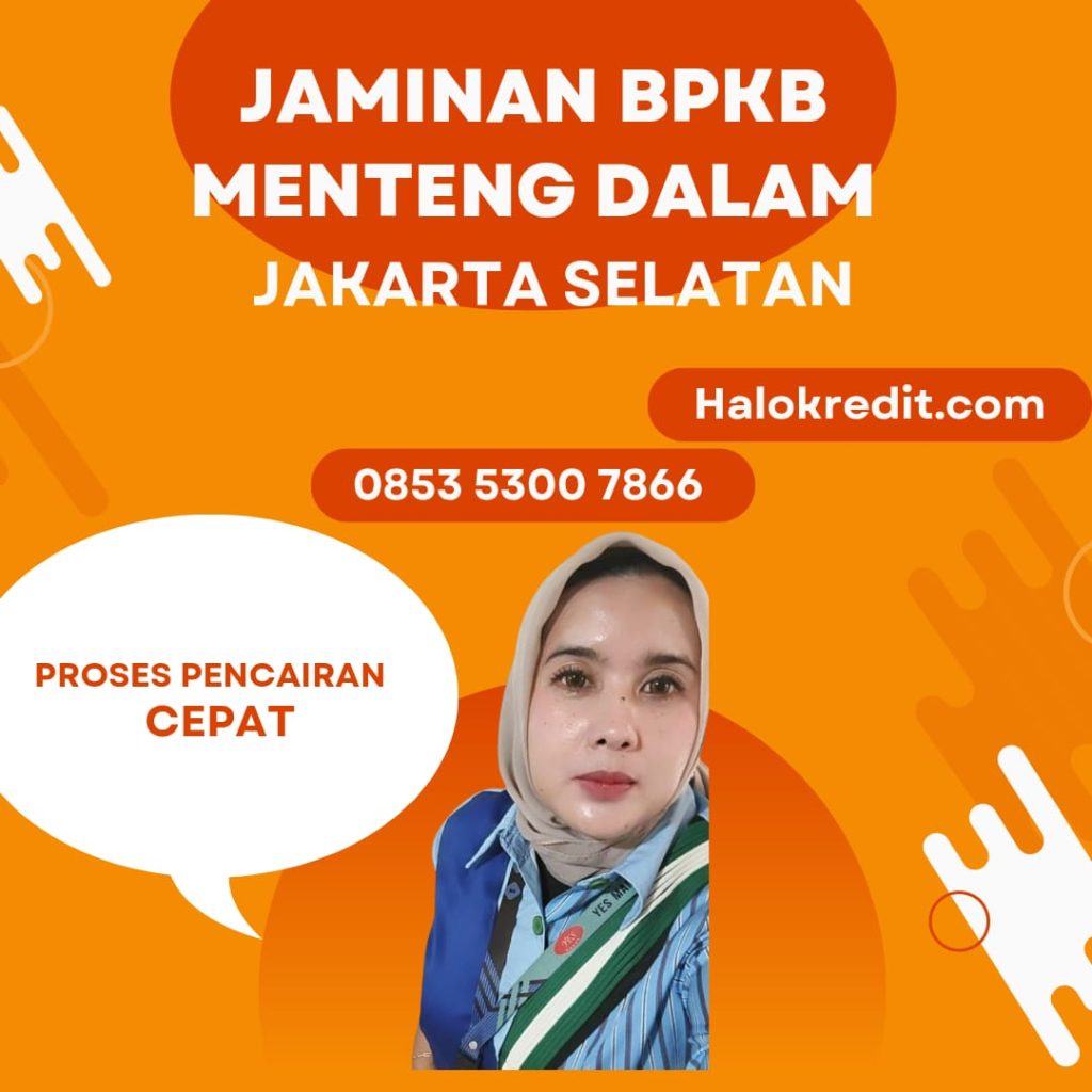 Jaminan BPKB Menteng Dalam Jakarta Selatan