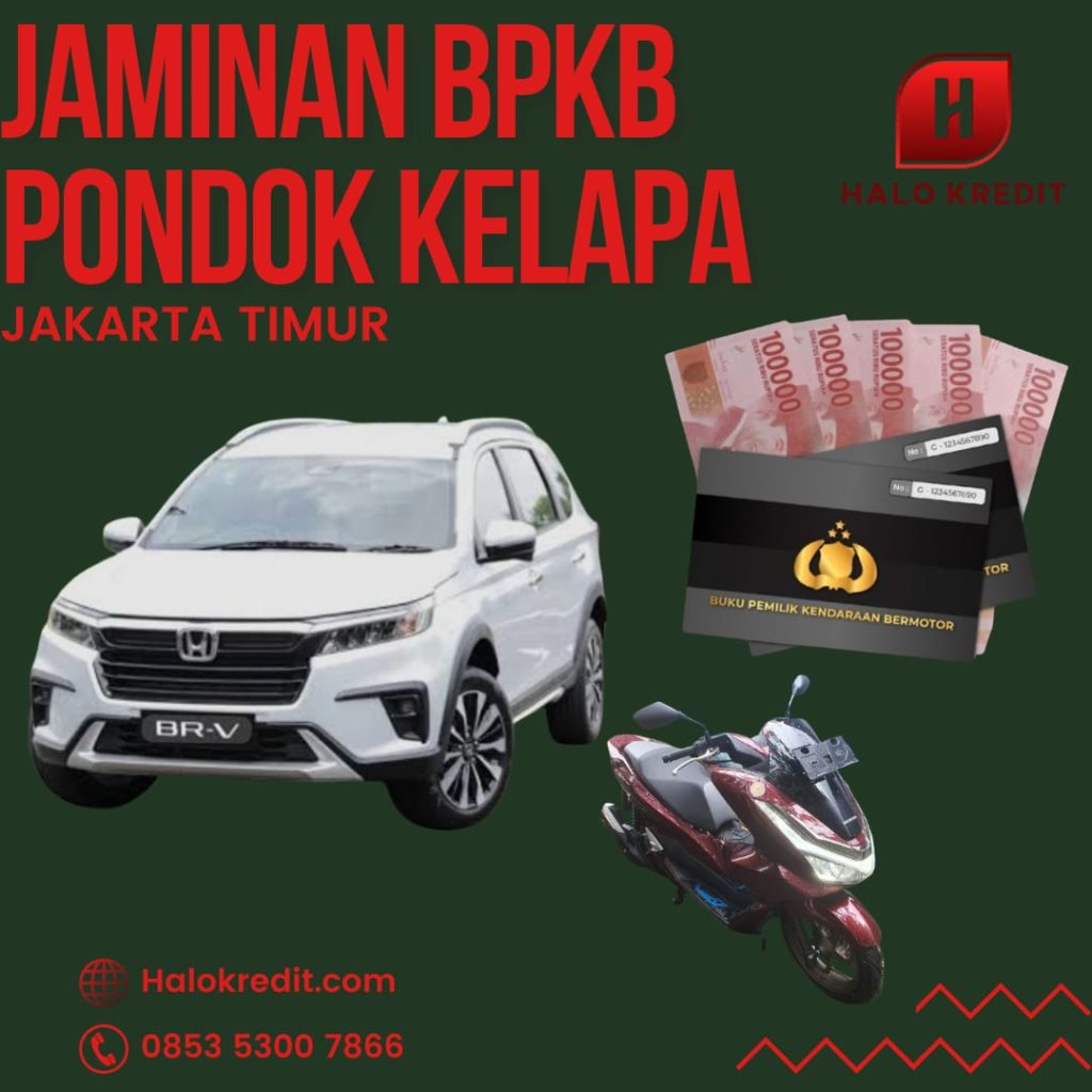 Jaminan BPKB Pondok Kelapa Jakarta Timur