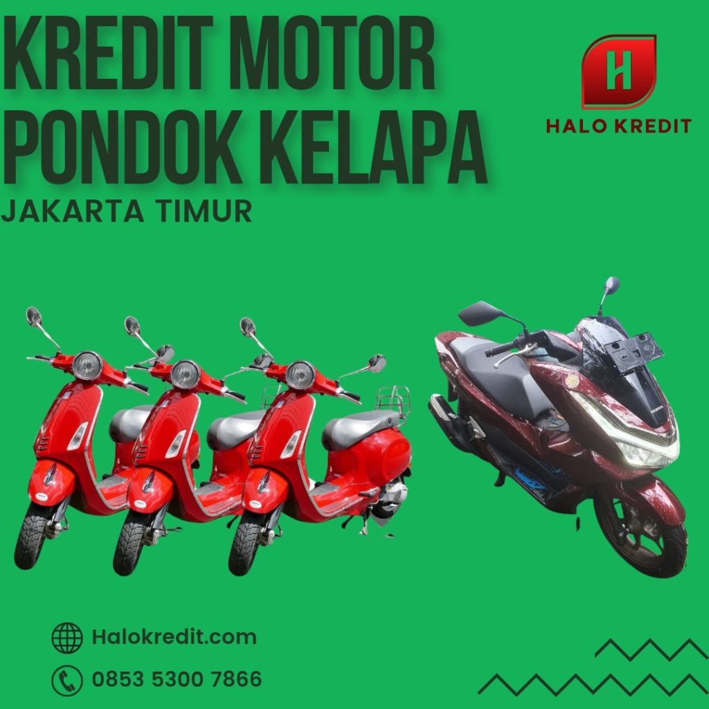 Kredit Motor Pondok Kelapa Jakarta Timur