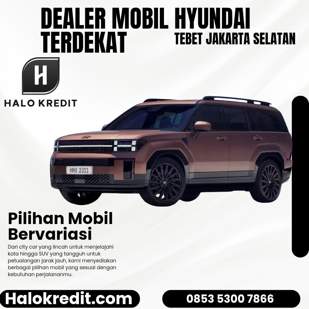 Dealer Mobil Hyundai Terdekat Tebet Jakarta Selatan