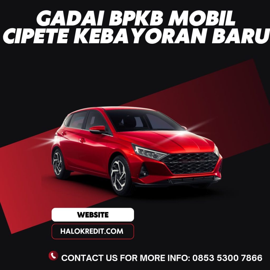 Gadai BPKB Mobil Cipete Kebayoran Baru