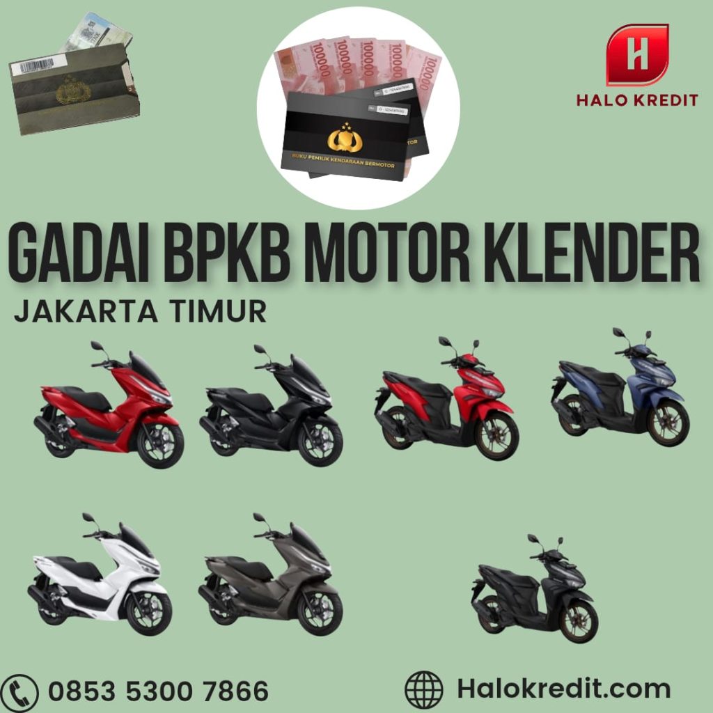 Gadai BPKB Motor Klender Jakarta Timur