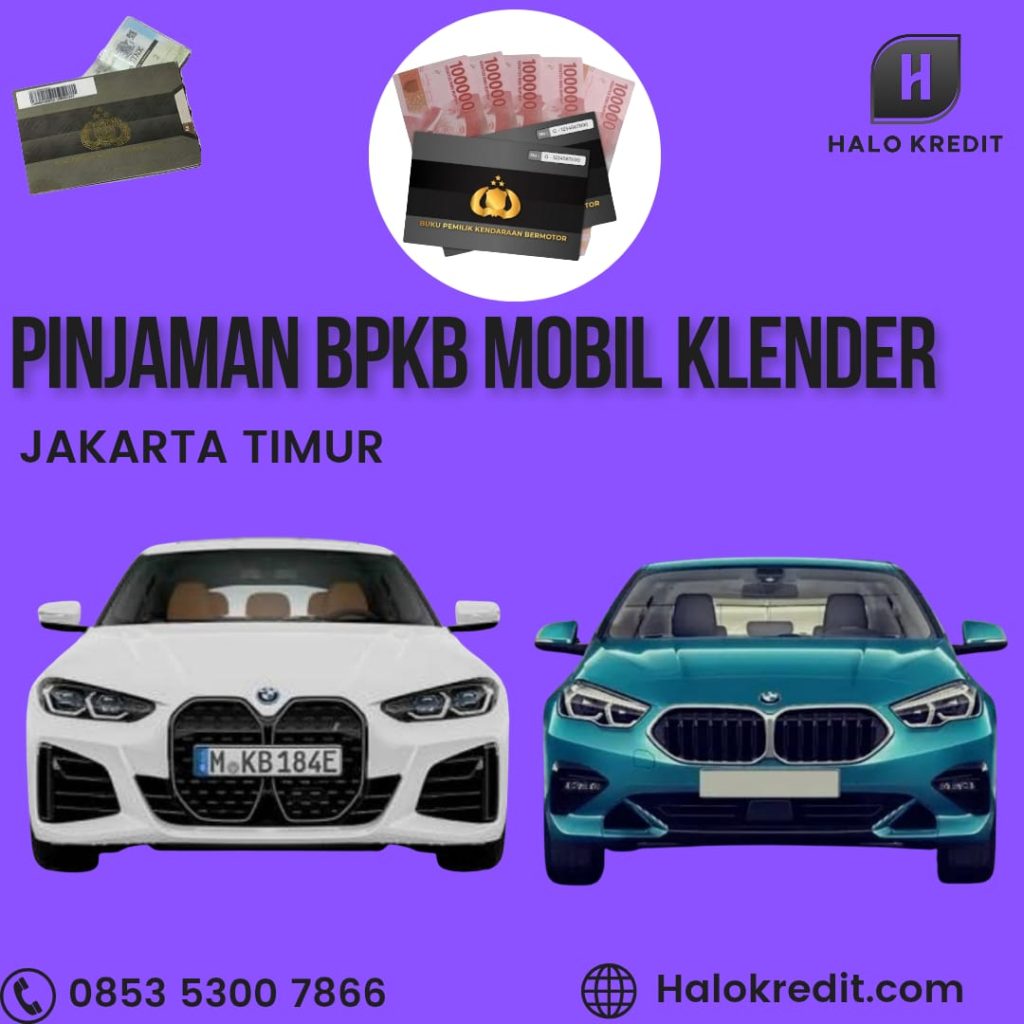 Pinjaman BPKB Mobil Klender Jakarta Timur