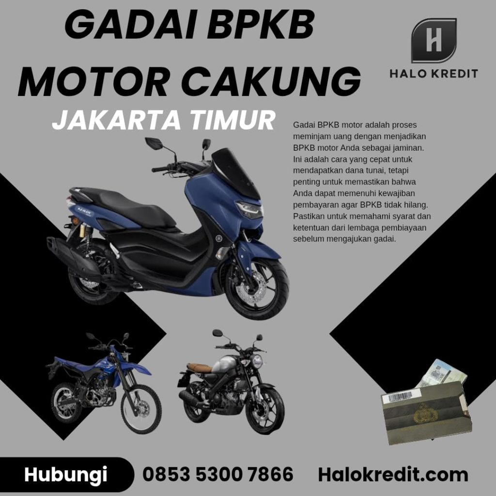 Gadai BPKB Motor Cakung Jakarta Timur