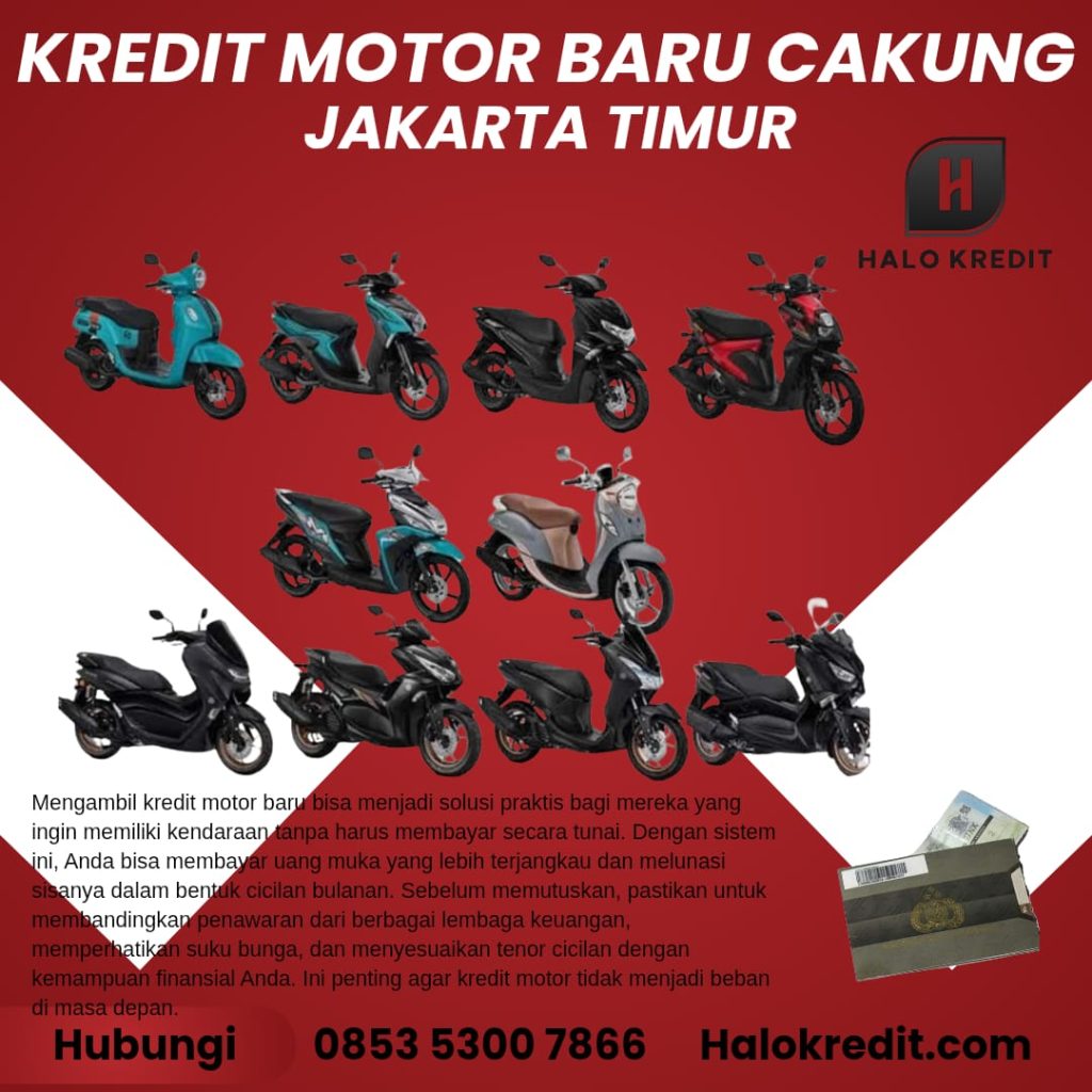 Kredit Motor Baru Cakung Jakarta Timur