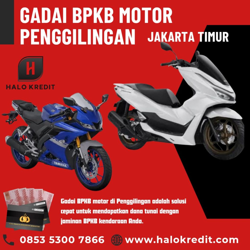 Gadai BPKB Motor Penggilingan Jakarta Timur