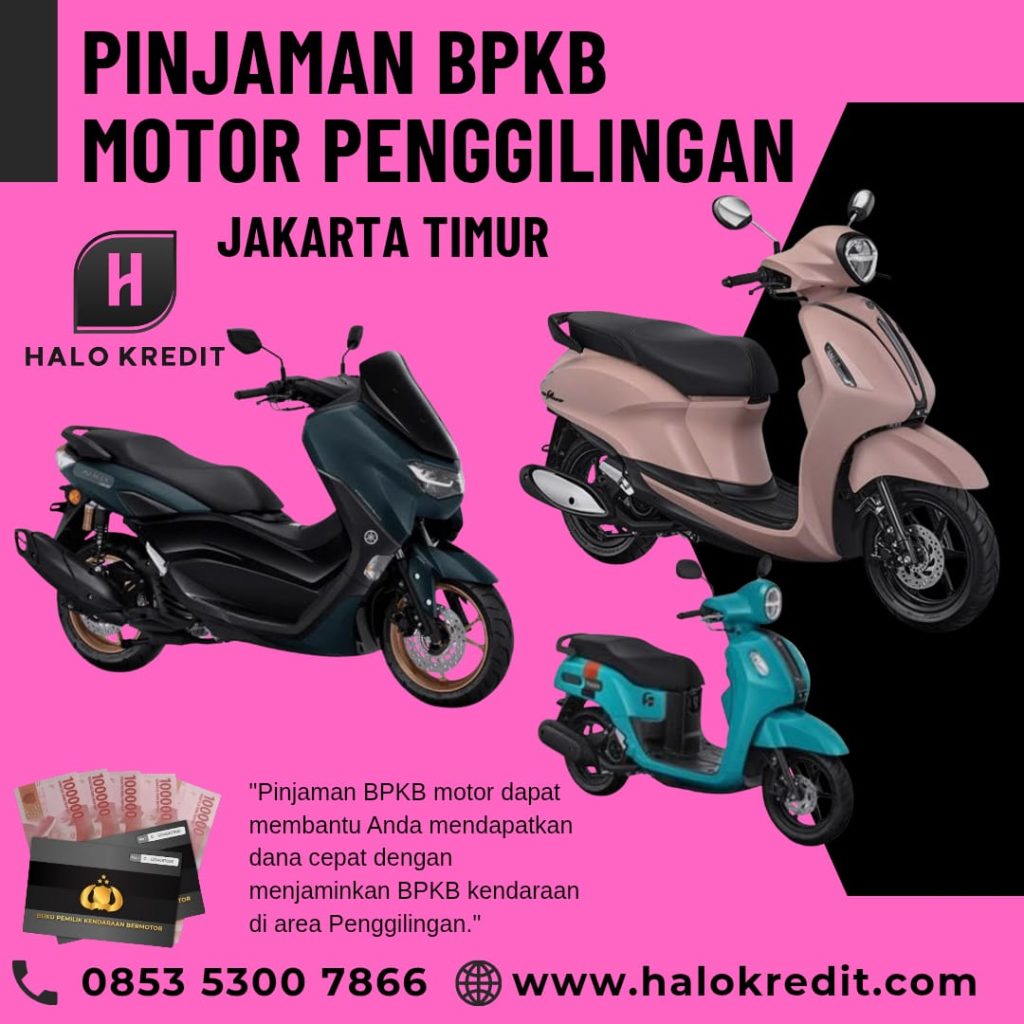 Pinjaman BPKB Motor Penggilingan Jakarta Timur