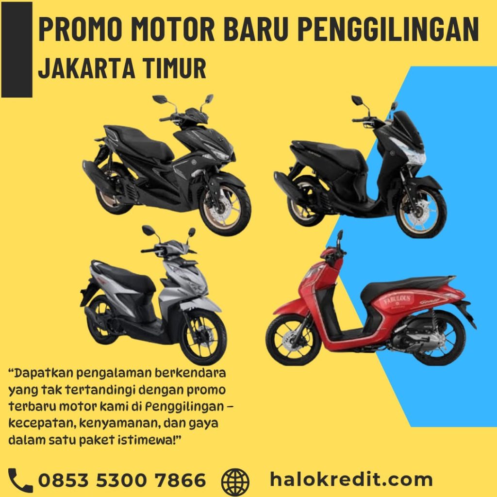 Promo Motor Baru Penggilingan Jakarta Timur