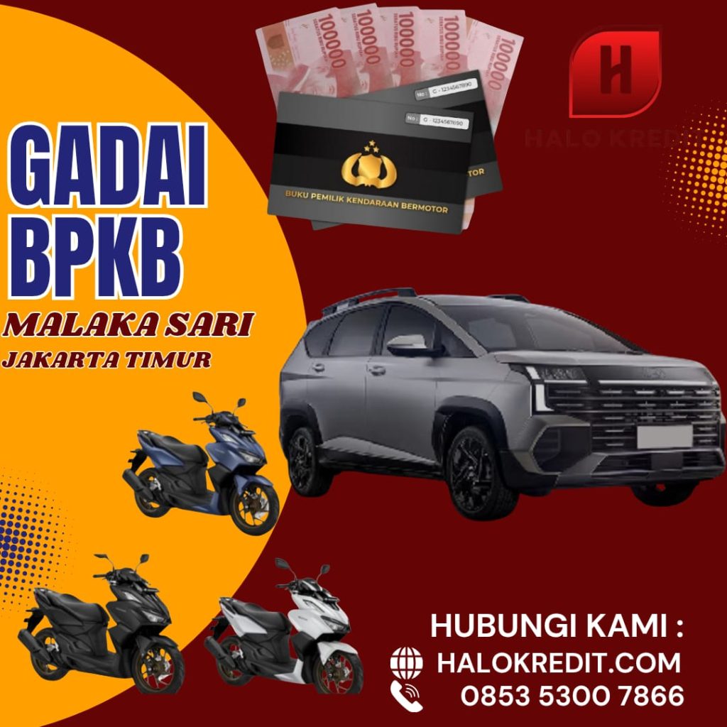 Gadai BPKB Malaka Sari Jakarta Timur