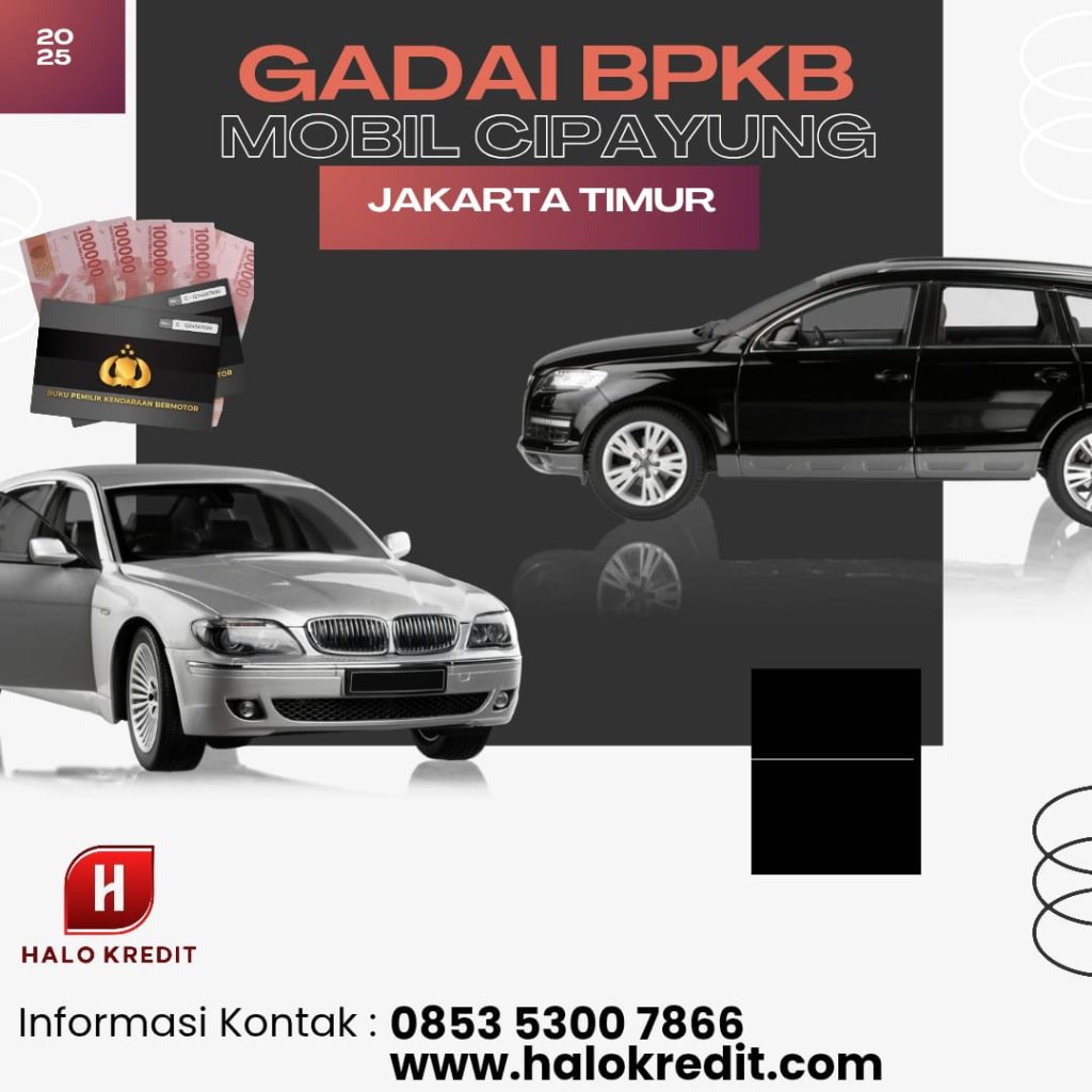Gadai BPKB Mobil Cipayung Jakarta Timur