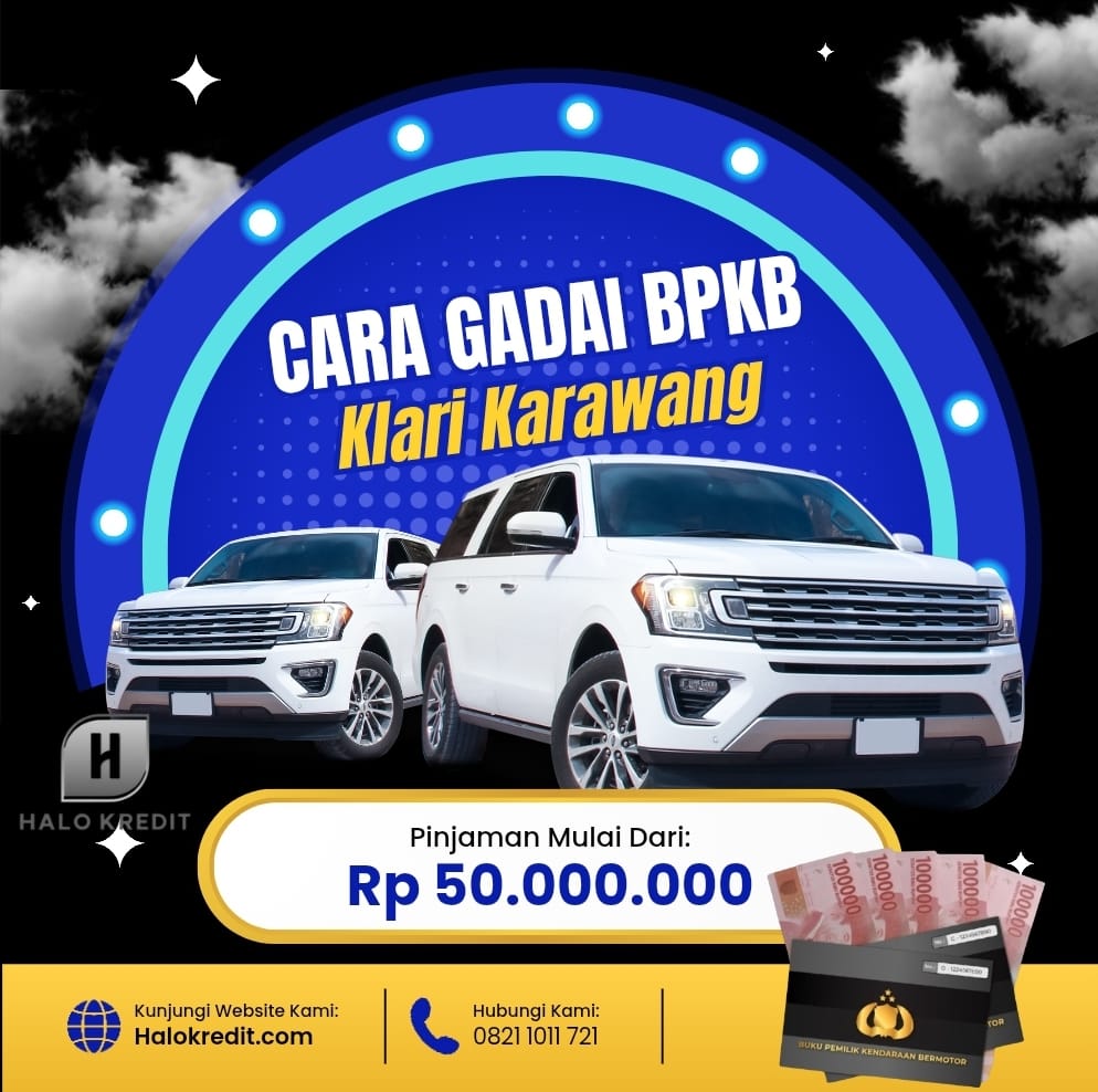 Cara Gadai BPKB Klari Karawang