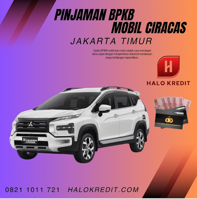 Pinjaman BPKB Mobil Ciracas Jakarta Timur