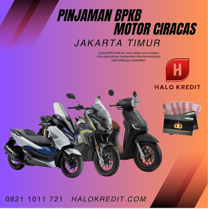 Pinjaman BPKB Motor Ciracas Jakarta Timur