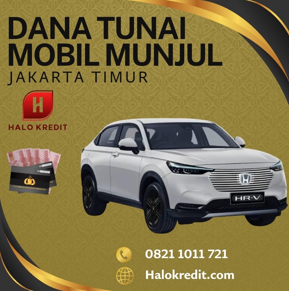 Dana Tunai Mobil Munjul Jakarta Timur