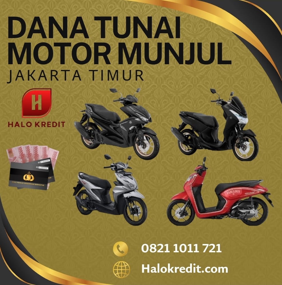 Dana Tunai Motor Munjul Jakarta Timur